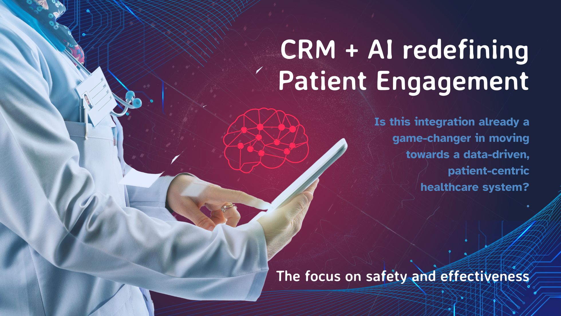 CRM and Patient Engagement Managment